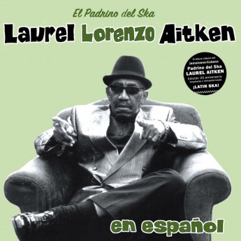 LAUREL AITKEN - En español