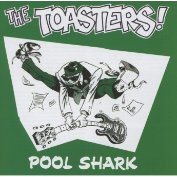 THE TOASTERS - Pool Shark