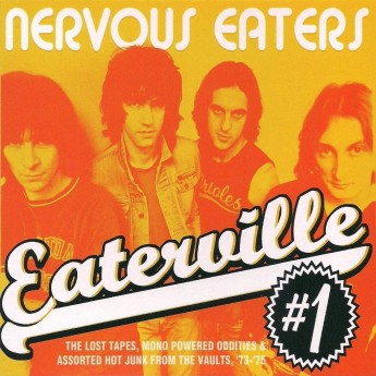 NERVOUS EATERS - Eaterville Vol.1
