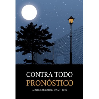 CONTRA TODO PRONÓSTICO - Varios autores
