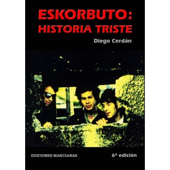 ESKORBUTO. HISTORIA TRISTE - Diego Cerdán