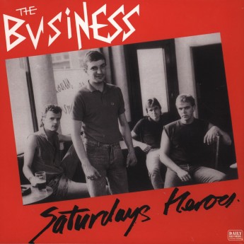 THE BUSINESS - Saturdays heroes