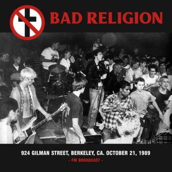 BAD RELIGION - 924 Gilman street, Berkeley, CA. October 21, 1989