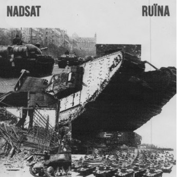 RUÏNA / NADSAT - Split