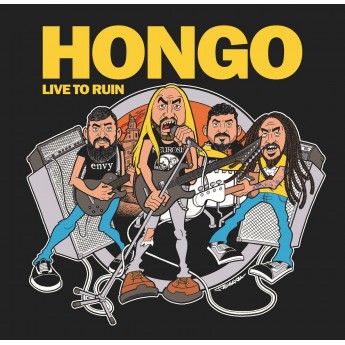 HONGO - Live to ruin