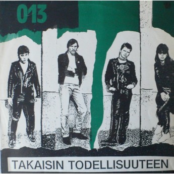 013 - Takaisin todellisuuteen