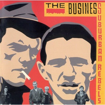 THE BUSINESS - Suburban rebels