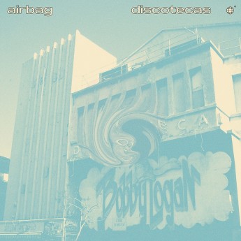 AIRBAG - Discotecas 10"