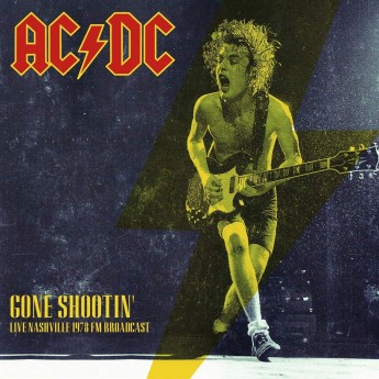 AC/DC - Gone Shootin' Live Nashville 1978 FM Broadcast