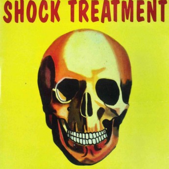 SHOCK TREATMENT - Shock treatment