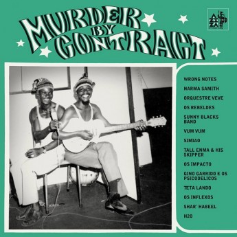 MURDER BY CONTRACT - Noir c'est noir second volume - Special Afro Rock & Garage