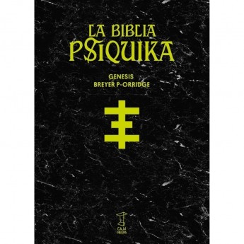 LA BIBLIA PSIQUIKA - Genesis Breyer P-Orridge