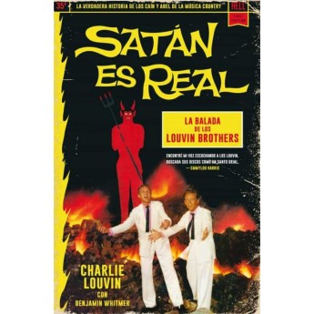 SATAN ES REAL. La balada de los Louvin Brothers - Charlie Louvin