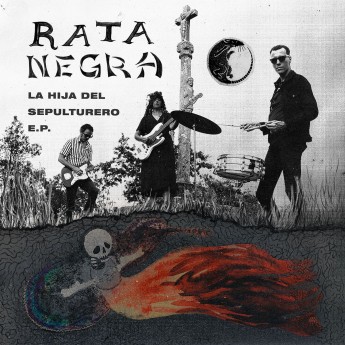 RATA NEGRA - La hija del sepulturero 7"
