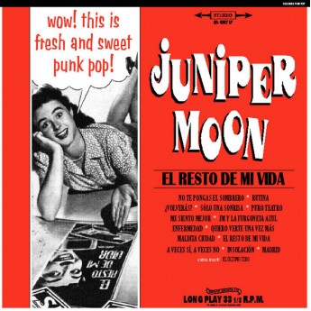JUNIPER MOON - El resto de mi vida LP