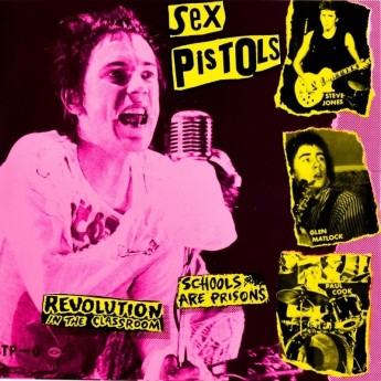 EX PISTOLS - Revolution in the classroom / schools are prisons 7"