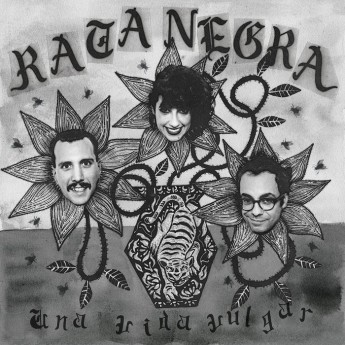 RATA NEGRA - Una vida vulgar LP