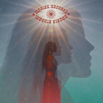MAGICK BROTHER & SISTER MYSTIC - Magick Brother & Mystic Sister LP