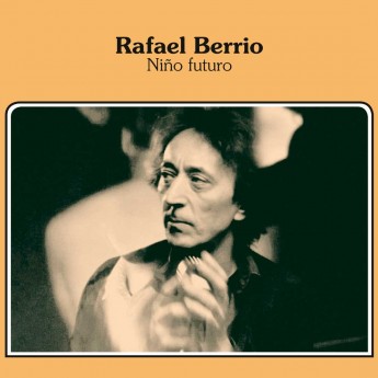 RAFAEL BERRIO - Niño Futuro LP