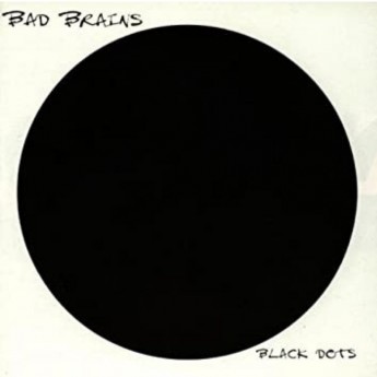 BAD BRAINS - Black dots LP