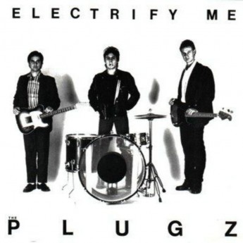 PLUGZ - Electrify me LP