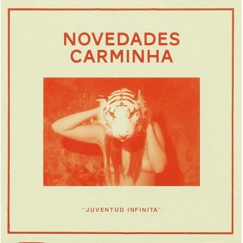 NOVEDADES CARMINHA - Juventud Infinita LP