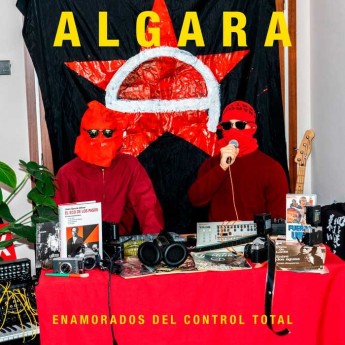 ALGARA - Enamorados Del Control Total 7"