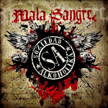 SOZIEDAD ALKOHÓLICA - Mala Sangre LP