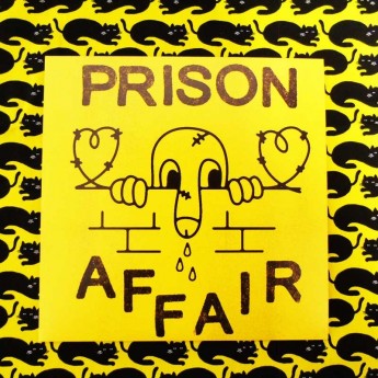 PRISON AFFAIR - Demo II 7"