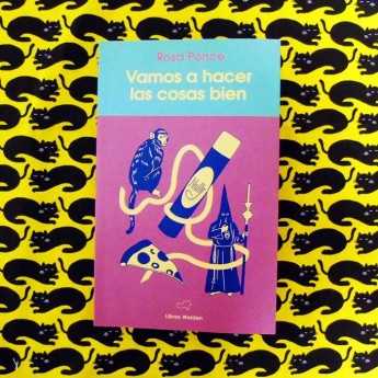 VAMOS A HACER LAS COSAS BIEN - Rosa Ponce