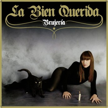 LA BIEN QUERIDA - Brujería LP